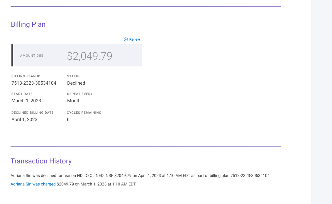 Declined Billing Plan with greyed-out amount due, Renew CTA, and a transaction history showing the failed NSF payment